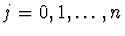 $j=0,1,\dots,n$